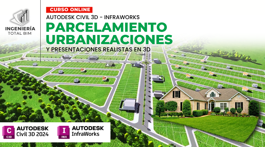 PARCELAMIENTO, URBANIZACIONES y PRESENTACIONES REALISTAS EN 3D